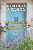 INTOARCEREA ACASA-NICHOLAS SPARKS, 2020