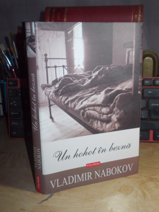 VLADIMIR NABOKOV - UN HOHOT IN BEZNA ( ROMAN ) , 2011 *