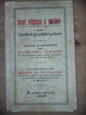 Coruri religioase si populare pentru sezatori si serbari scolare- Dumitru David, Aurel A. Rotundu foto