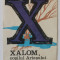XALOM , COPILUL ARIESULUI de AL. MITRU , ANII &#039;70