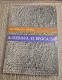 Burebista si epoca sa Ion Horatiu Crisan