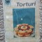Irina Dordea - Torturi (Editia: 1970)