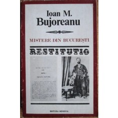 Ioan M. Bujoreanu - Mistere din Bucuresti