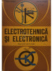 Anca Popescu - Electrotehnica si electronica. Manual pentru scoli de maistri (editia 1979)