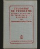 MATEMATICĂ, FIZICĂ, CHIMIE - CULEGERE DE PROBLEME, ADMITEREA &Icirc;N &Icirc;NVĂȚĂM&Acirc;NTUL SUPERIOR