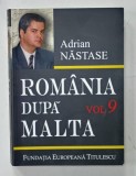 ROMANIA DUPA MALTA , 875 DE ZILE LA EXTERNE de ADRIAN NASTASE , VOLUMUL 9 (1 APRILIE - 30 IUNIE 1992 ) , APARUTA 2011