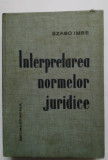Szabo Imre, Interpretarea normelor juridice