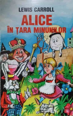 ALICE IN TARA MINUNILOR-LEWIS CARROLL-273161 foto