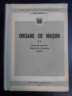 Organe De Masini Vol Ii - Standarde Generale, Organe De Trans - Colectiv ,542090 foto