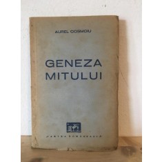 Aurel Cosmoiu - Geneza Mitului