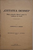 Cetatea Desnei. Dela primele dibuiri pana la caderea in ruina &ndash; Cornelia C. Bodea