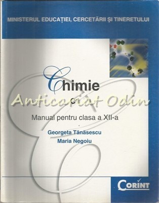Chimie C1. Manual Pentru Clasa a XII-a - Georgeta Tanasescu, Maria Negoiu