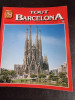 Tout Barcelona, collection toute l&#039;espagne, ghid in limba franceza