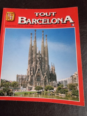 Tout Barcelona, collection toute l&amp;#039;espagne, ghid in limba franceza foto