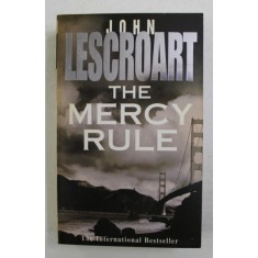 THE MERCY RULE by JOHN LESCROART , 1998