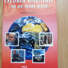Jules Schuler - 50 de mari date din istoria omenirii - 1999
