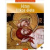A t&ouml;rt&eacute;nelem nagy rejt&eacute;lyei 8. - J&eacute;zus titkos &eacute;lete