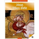 A t&ouml;rt&eacute;nelem nagy rejt&eacute;lyei 8. - J&eacute;zus titkos &eacute;lete