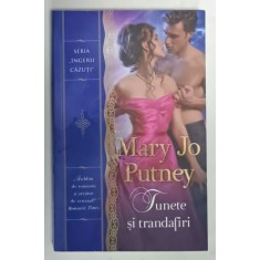 TUNETE SI TRANDAFIRI de MARY JO PUTNEY , 2019