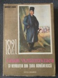 Mircea T. Radu - 1821: Tudor Vladimirescu și revoluția din Țara Rom&acirc;nească