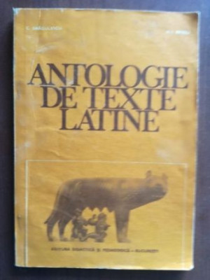 Antologie de texte latine- C. Dragulescu foto