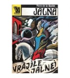 Mazo de la Roche - Jalna vol. 9 - Vrajile Jalnei - 107022