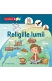 Religiile lumii - Joliane Roy