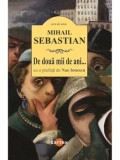 De doua mii de ani.../Mihail Sebastian
