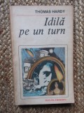 IDILA PE UN TURN-THOMAS HARDY