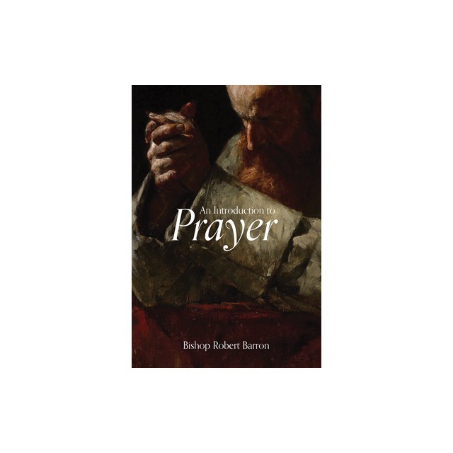 An Introduction to Prayer