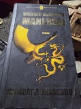 Imparatia dragonilor - Valerio Massimo Manfredi