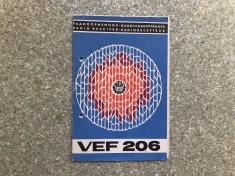 APARAT RADIO VEF 206 CARTEA TEHNICA