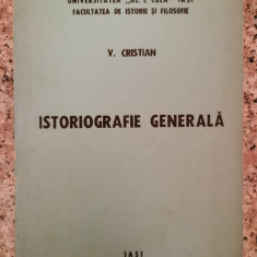 Istoriografie Generala - V. Cristian ,554238