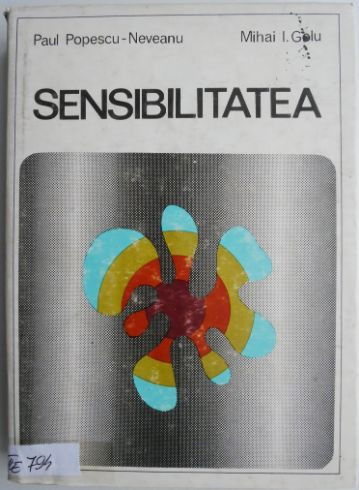 Sensibilitatea &ndash; Paul Popescu-Neveanu