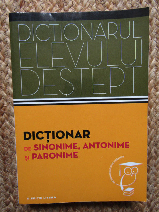 Dictionar de sinonime,antonime si paronime