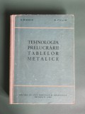 Tehnologia preliucrarii tablelor metalice, Manualul tinichigiului - N. Mirescu , 1960 / R5P3F
