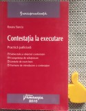 Contestatia la executare Roxana Stanciu