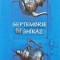 Septembrie in Shiraz - 2008 - Dalia Sofer (@C127)
