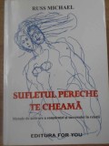 SUFLETUL PERECHE TE CHEAMA-RUSS MICHAEL-345145