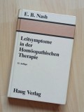 Leitsymptome in der Homoopathischen Therapie/ E. B. Nash