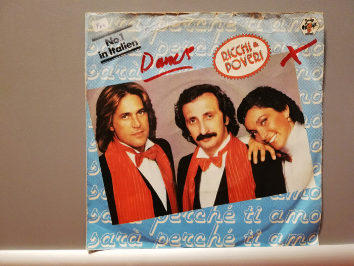 Ricchi e Poveri &ndash; PerChe Ti Amo (1981/BMG/RFG) - Vinil Single pe &#039;7/NM