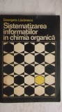 Georgeta Lazarescu - Sistematizarea informatiilor in chimia organica