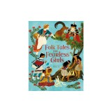 Folk Tales for Fearless Girls