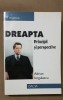 Dreapta. Principii și perspective - Adrian Iorgulescu