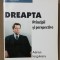 Dreapta. Principii și perspective - Adrian Iorgulescu