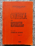 Condica Lui Constantin Mavrocordat Vol. 1 - Corneliu Istrati ,553687