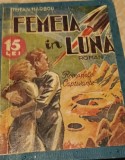 FEMEIA IN LUNA Thea V. Harbou COLECTIA 15 LEI