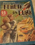 FEMEIA IN LUNA Thea V. Harbou COLECTIA 15 LEI