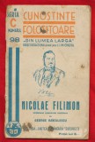 &quot;Nicolae Filimon.&quot; George Baiculescu - Cunostinte Folositoare Seria C Nr 98