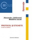 Protocol si eticheta (Caiet de seminar) - Madalina Iacob, Alexandru Jadaneant